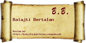 Balajti Bertalan névjegykártya